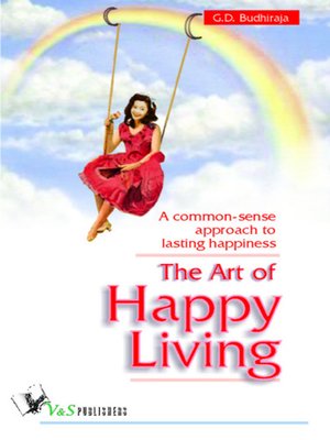 cover image of The Art of Happy Living